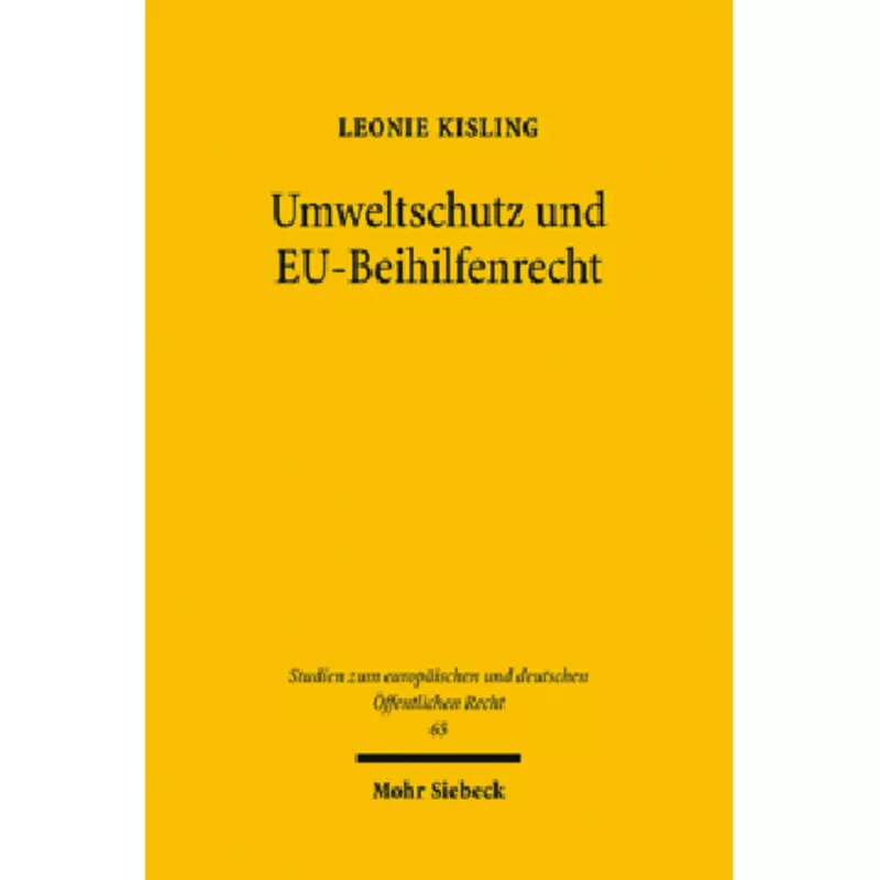 Umweltschutz und EU-Beihilfenrecht