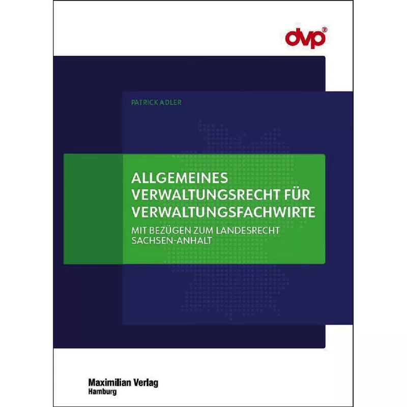 Allgemeines Verwaltungsrecht für Verwaltungsfachwirte