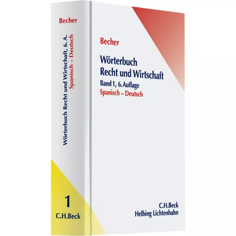 Wörterbuch Recht & Wirtschaft = Diccionário de Derecho y Economía Band 1