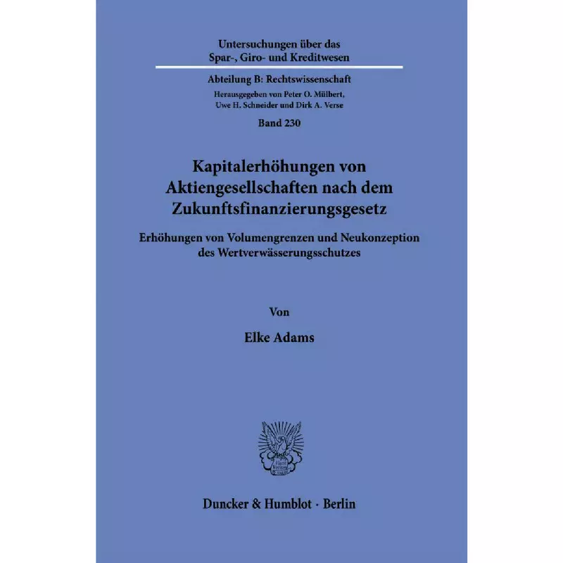Kapitalerhöhungen von Aktiengesellschaften nach dem Zukunftsfinanzierungsgesetz