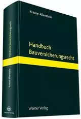 Handbuch Bauversicherungsrecht
