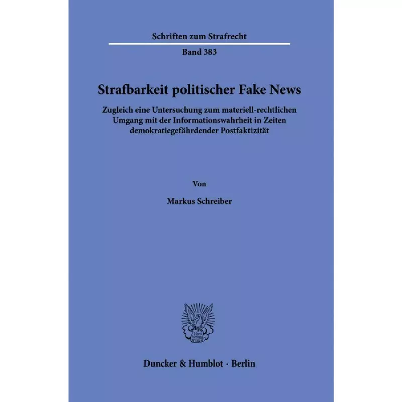 Strafbarkeit politischer Fake News