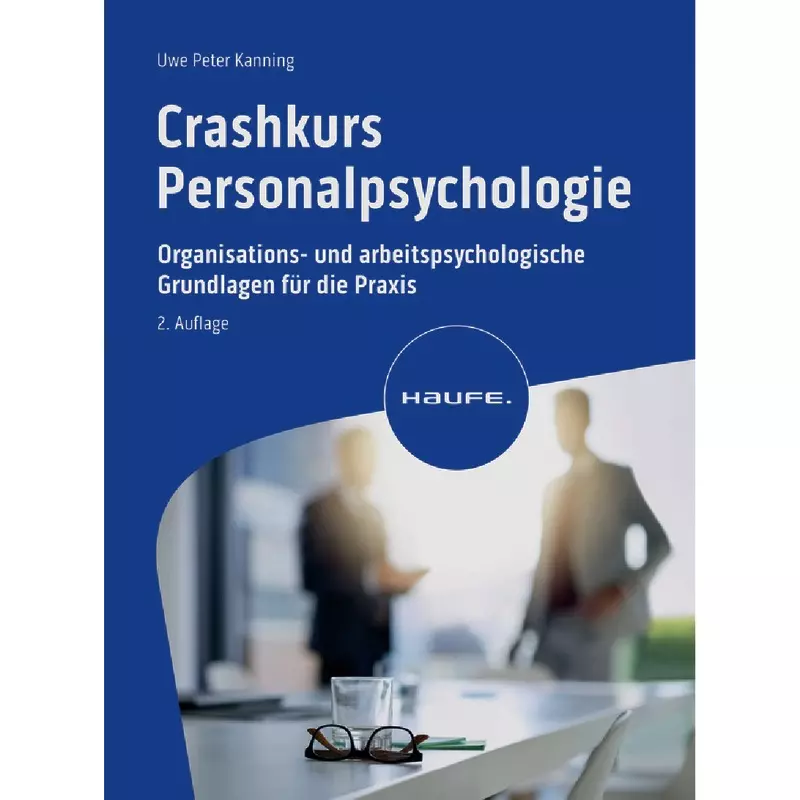 Crashkurs Personalpsychologie