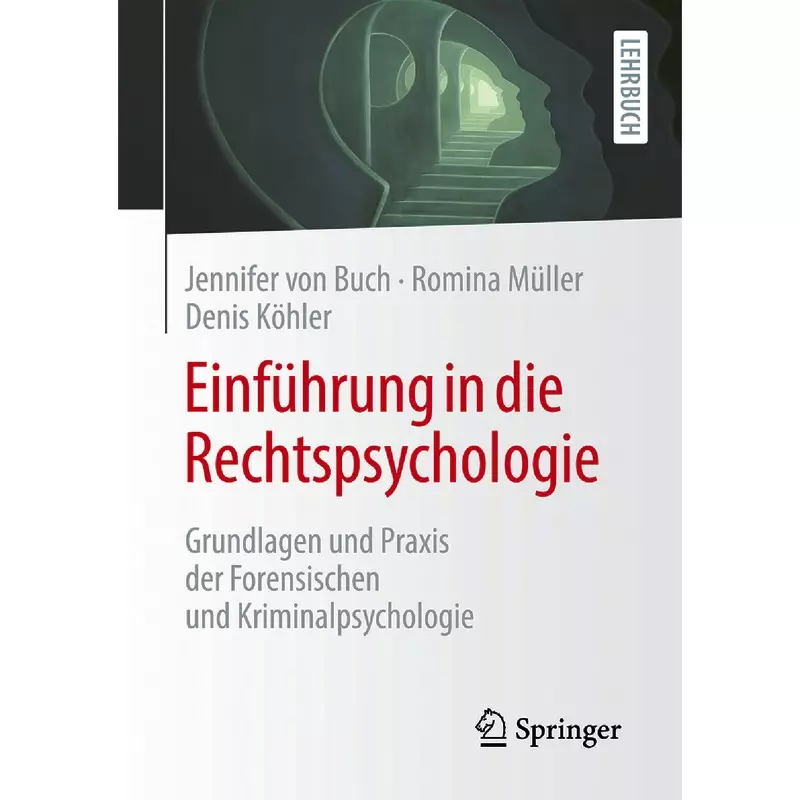 Einführung in die Rechtspsychologie