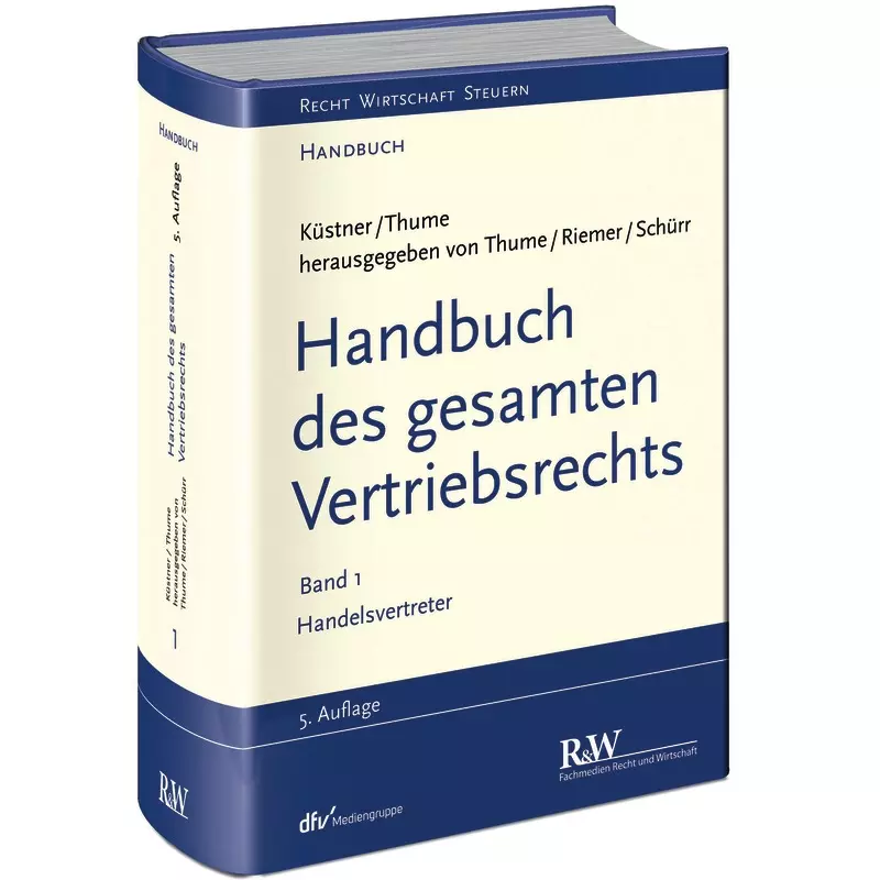 Handbuch des gesamten Vertriebsrecht Band 1