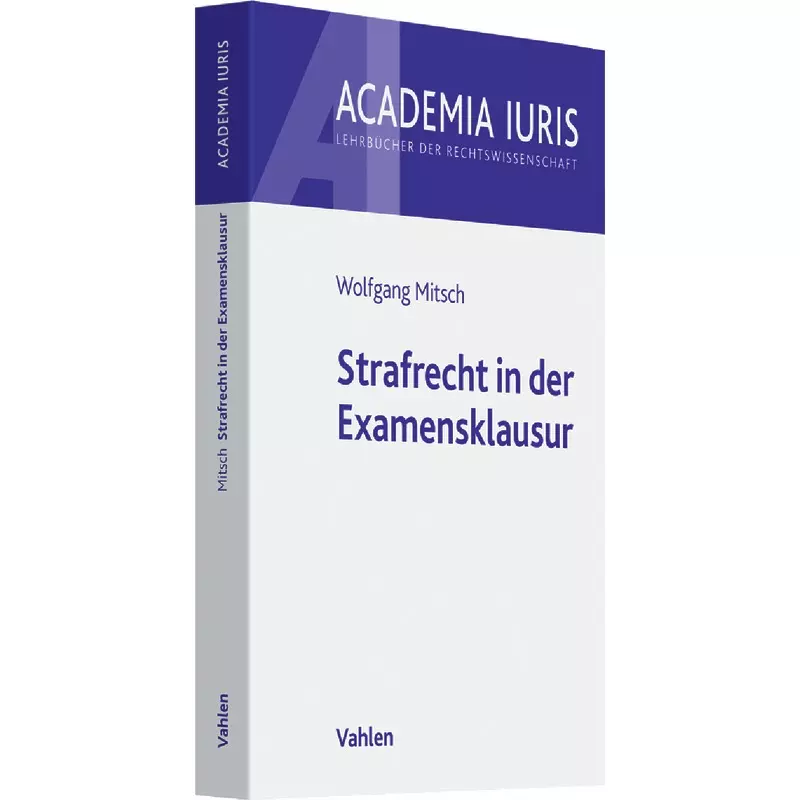 Strafrecht in der Examensklausur