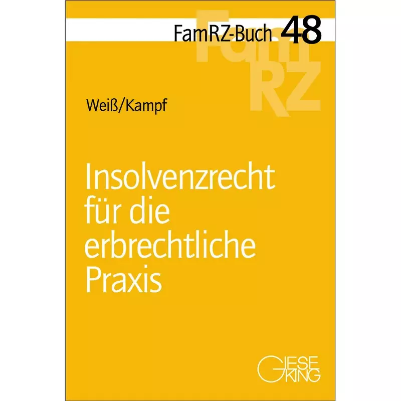 Insolvenzrecht für die erbrechtliche Praxis