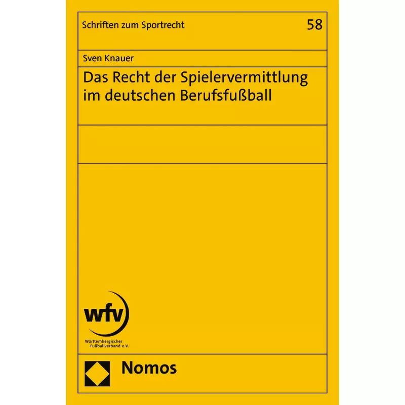 Das Recht der Spielervermittlung im deutschen Berufsfußball