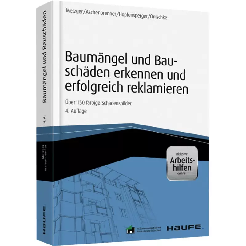 Baumängel und Bauschäden erkennen und erfolgreich reklamieren