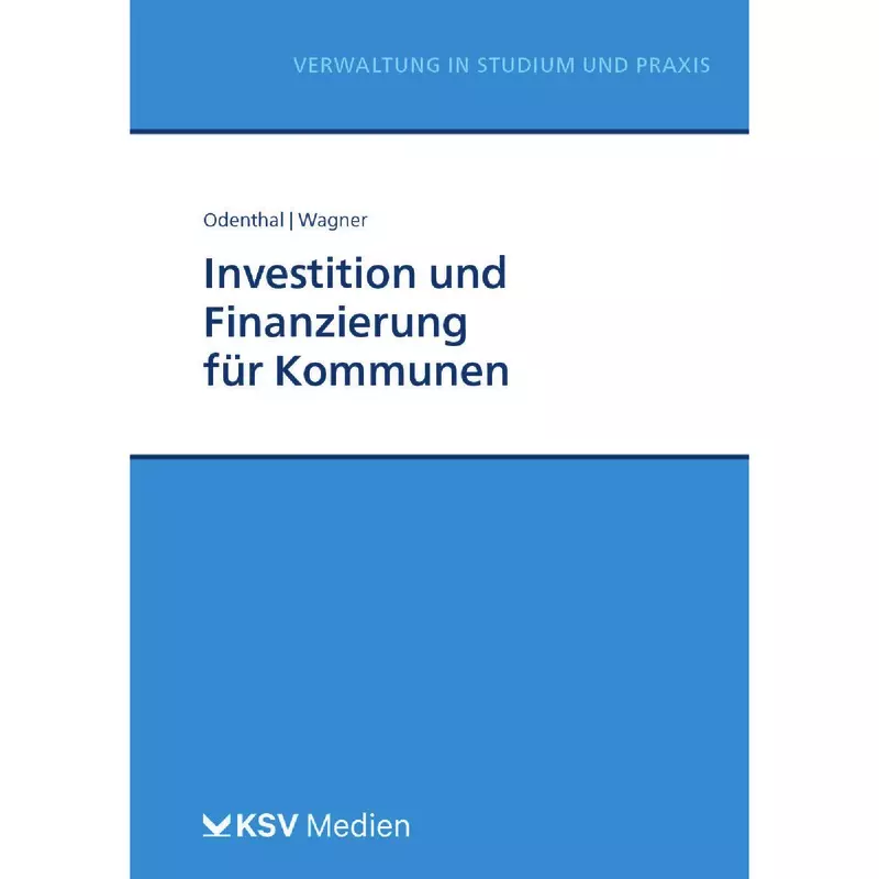 Investition und Finanzierung für Kommunen