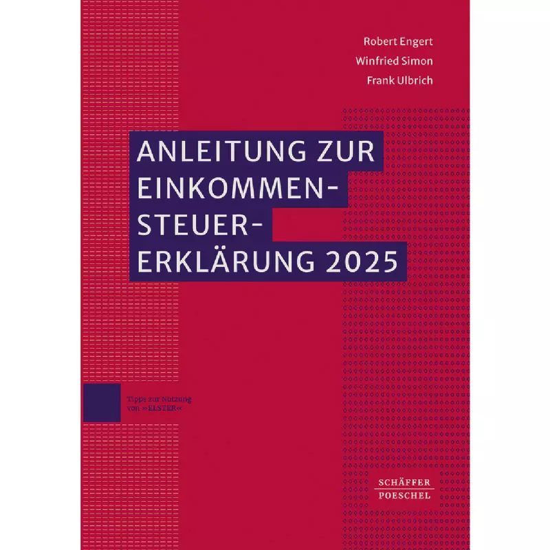 Anleitung zur Einkommensteuererklärung 2025