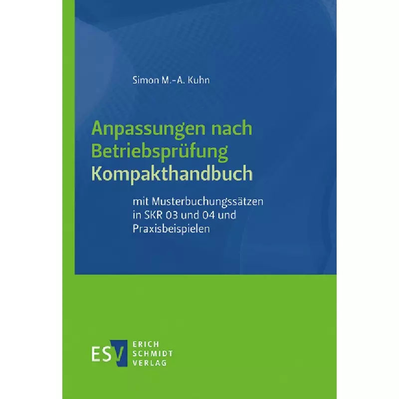 Anpassungen nach Betriebsprüfung, Kompakthandbuch