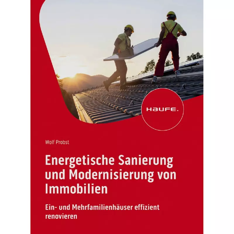 Energetische Sanierung und Modernisierung von Immobilien