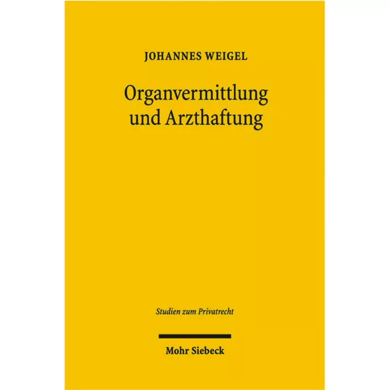 Organvermittlung und Arzthaftung