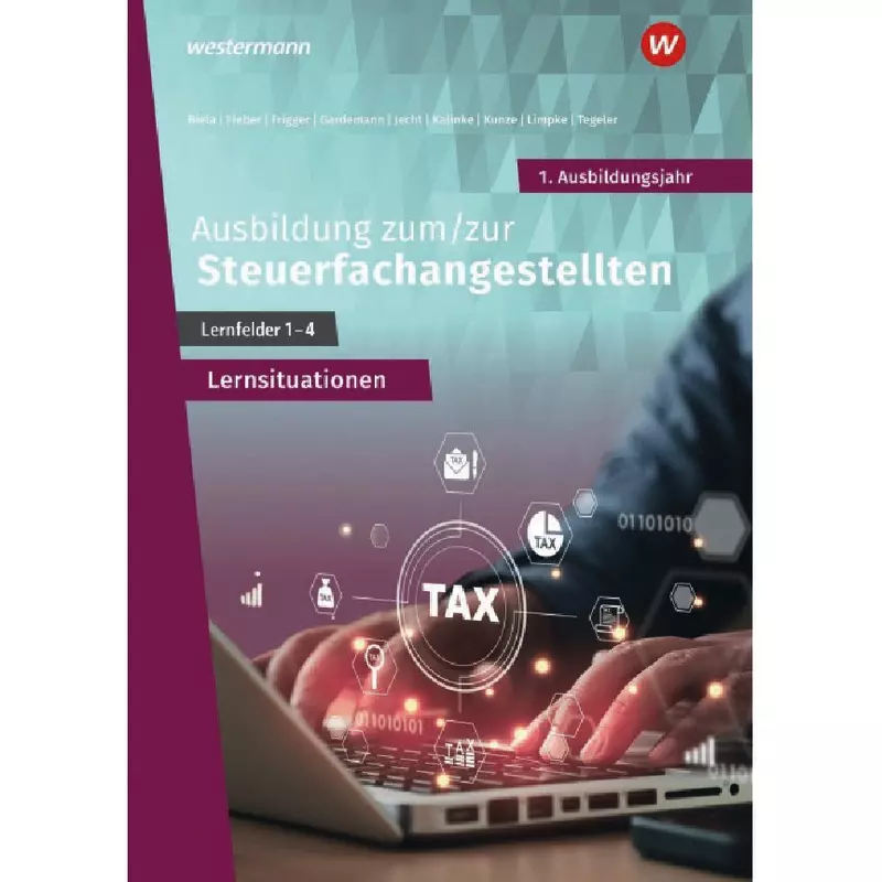 Ausbildung zum/zur Steuerfachangestellten