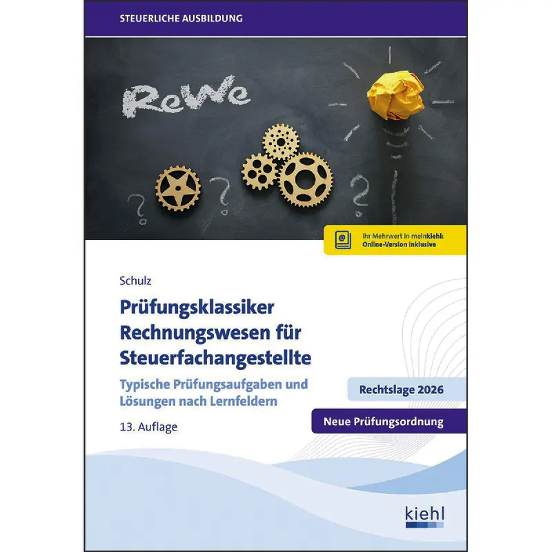 Prüfungsklassiker Rechnungswesen für Steuerfachangestellte
