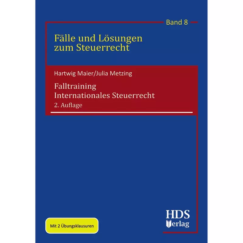 Falltraining Internationales Steuerrecht