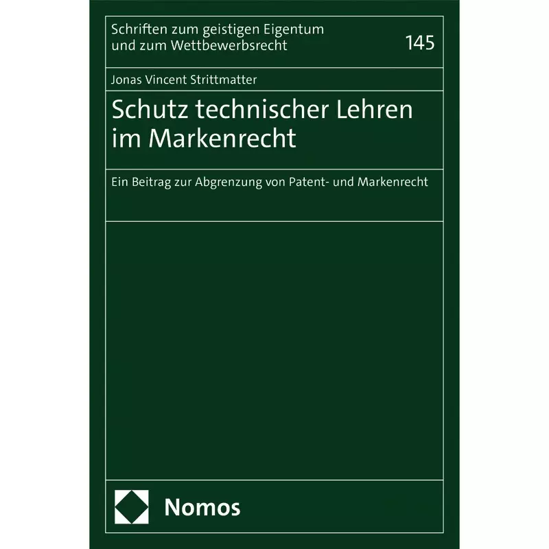 Schutz technischer Lehren im Markenrecht
