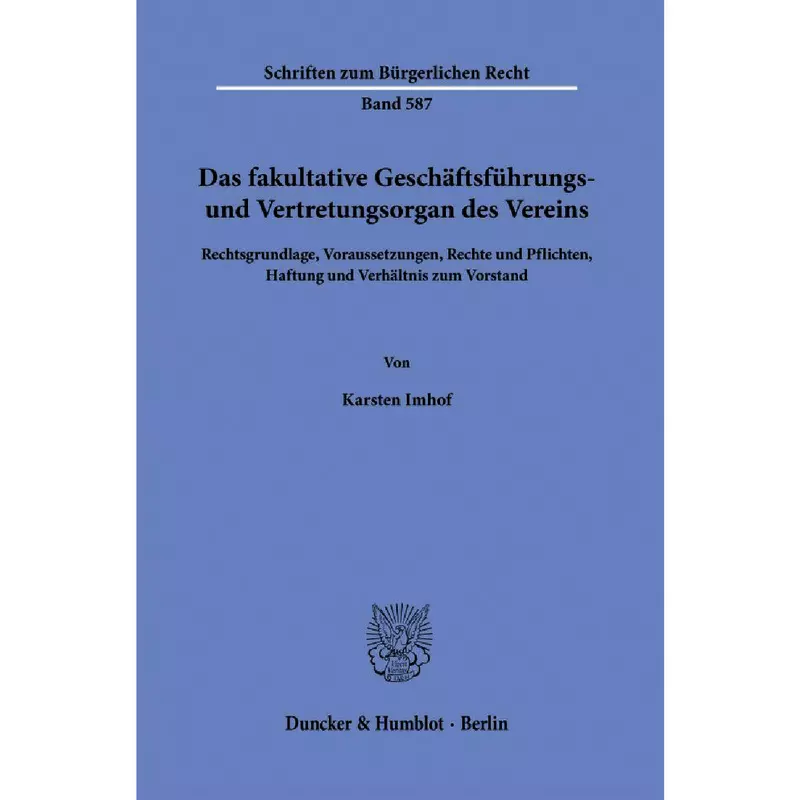 Das fakultative Geschäftsführungs- und Vertretungsorgan des Verein