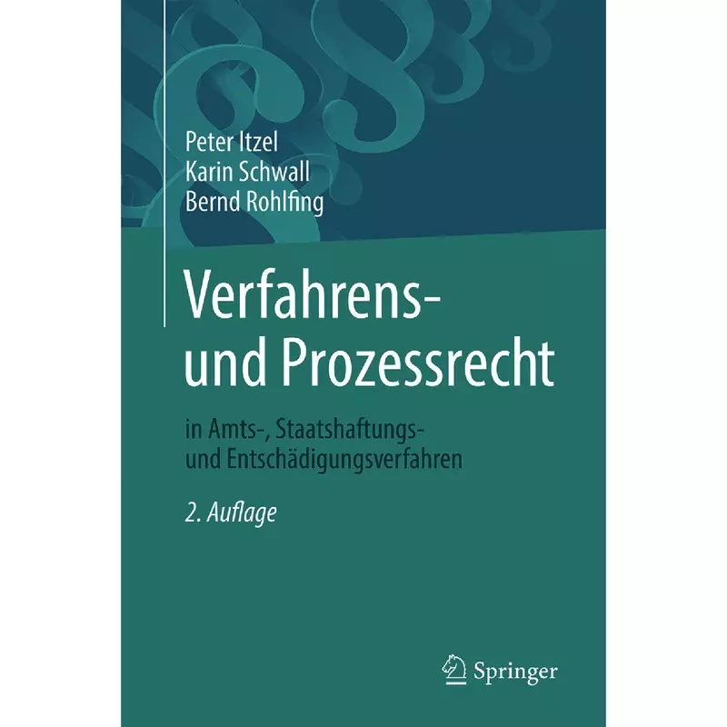 Verfahrens- und Prozessrecht in Amts-, Staatshaftungs- und Entschädigungsverfahren
