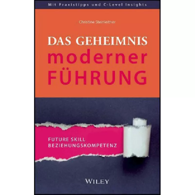 Das Geheimnis moderner Führung