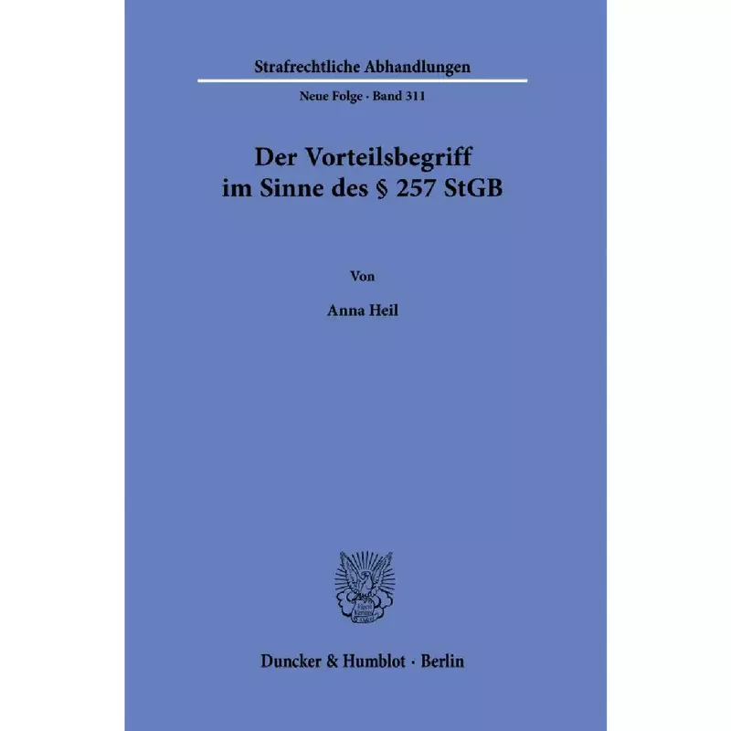 Der Vorteilsbegriff im Sinne des § 257 StGB