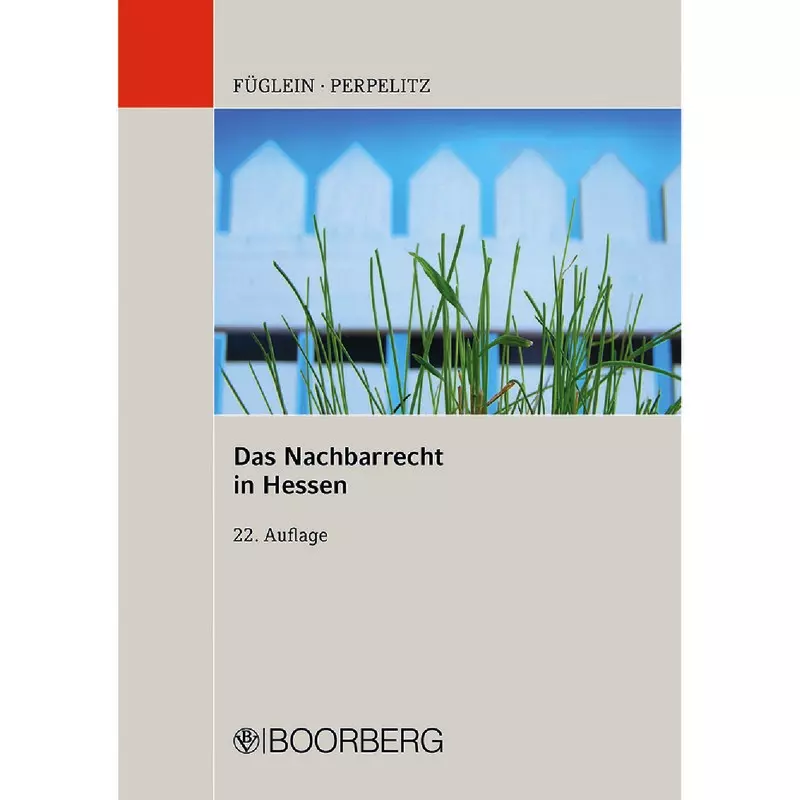 Das Nachbarrecht in Hessen