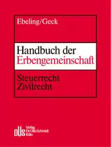 Handbuch der Erbengemeinschaft - mit Fortsetzungsbezug