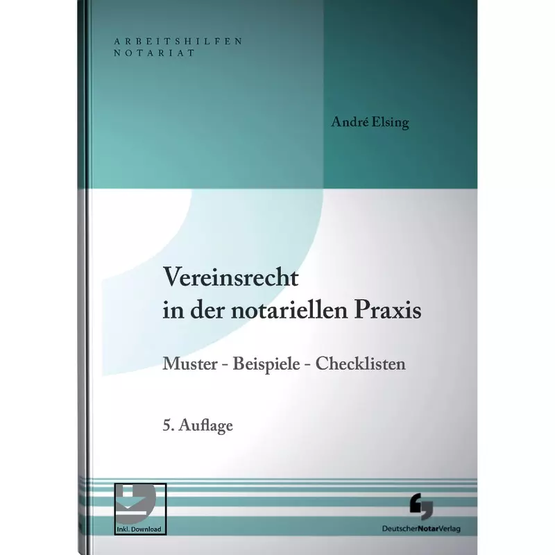 Vereinsrecht in der notariellen Praxis