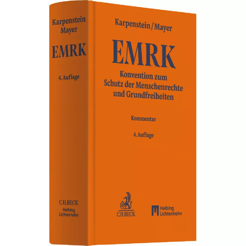 Konvention zum Schutz der Menschenrechte und Grundfreiheiten: EMRK