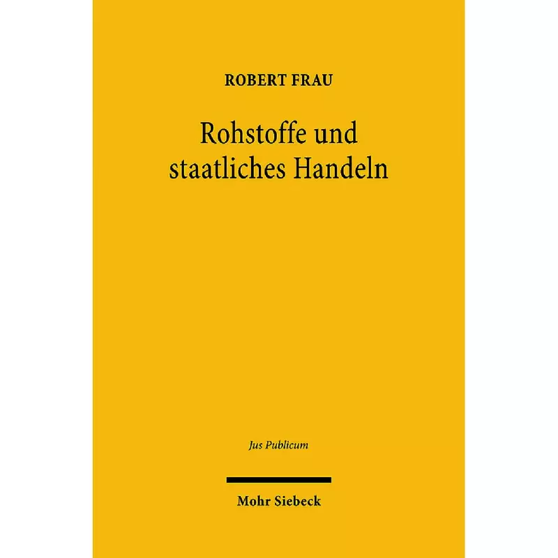 Rohstoffe und staatliches Handeln