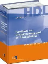Handbuch der Luftreinhaltung und des Lärmschutzes - mit Fortsetzungsbezug