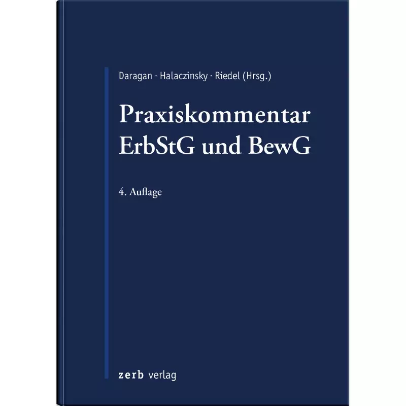 Praxiskommentar ErbStG und BewG