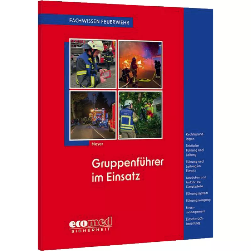 Gruppenführer im Einsatz