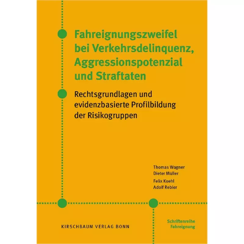 Fahreignungszweifel bei Verkehrsdelinquenz, Agressionspotenzial und Straftaten