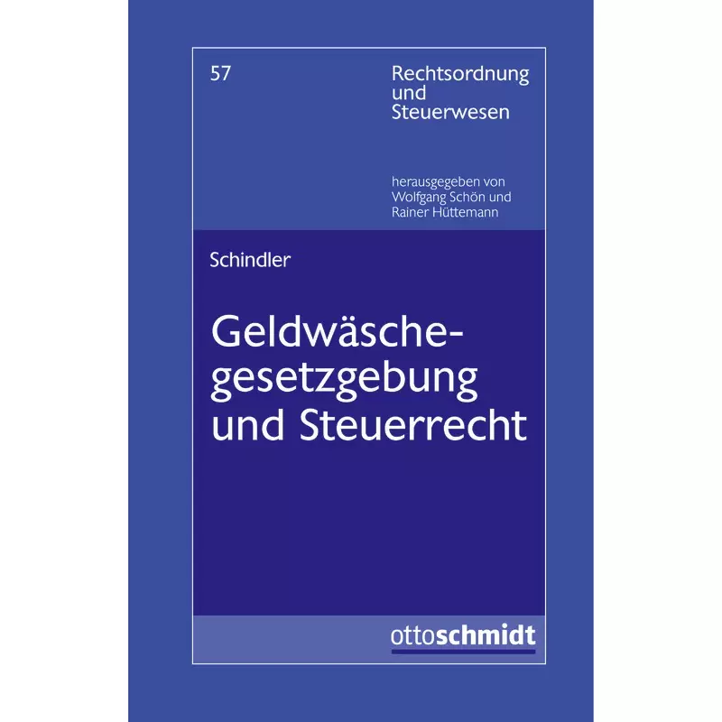 Geldwäschegesetzgebung und Steuerrecht