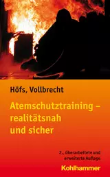 Atemschutztraining - realitätsnah und sicher