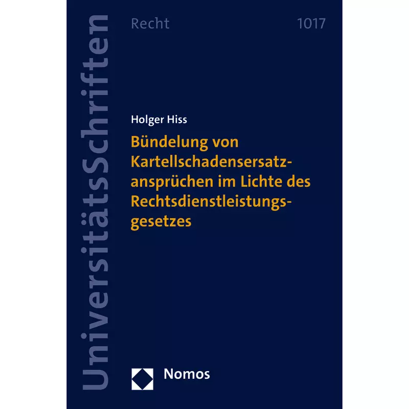 Bündelung von Kartellschadensersatzansprüchen im Lichte des Rechtsdienstleistungsgesetzes