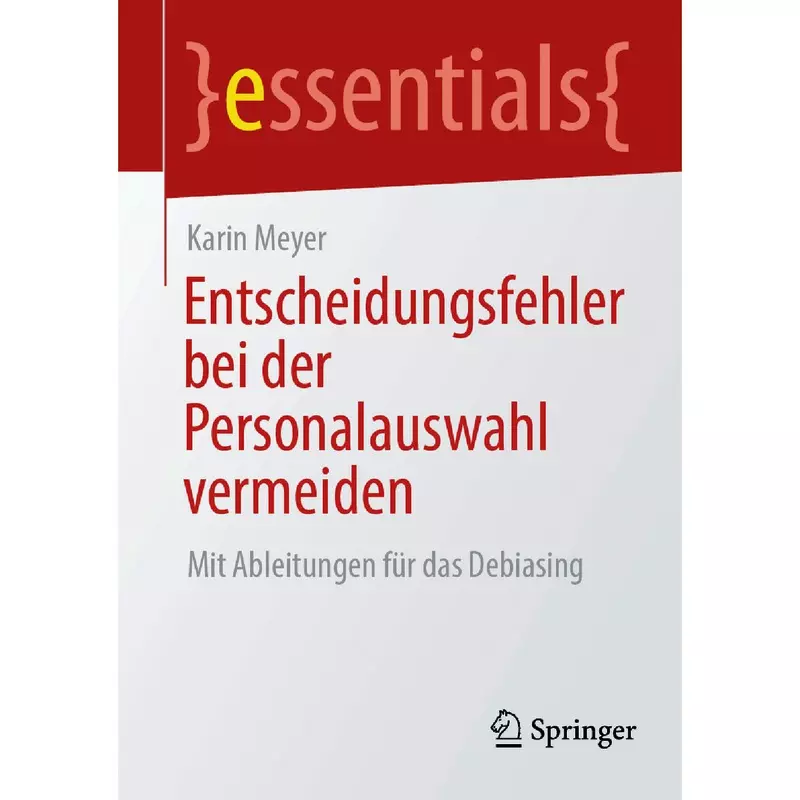 Entscheidungsfehler bei der Personalauswahl vermeiden