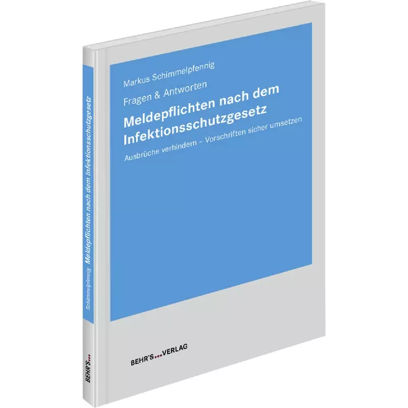 Meldepflichten nach dem Infektionsschutzgesetz