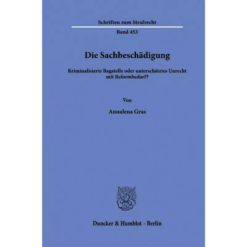 Die Sachbeschädigung