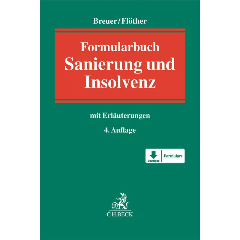 Formularbuch Sanierung und Insolvenz - Mängelexemplar