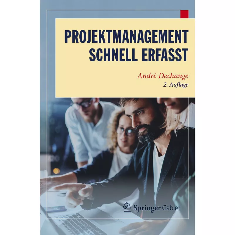 Projektmanagement – Schnell erfasst