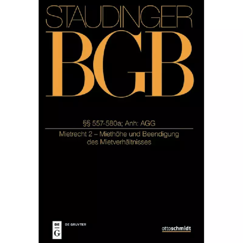 BGB - Bürgerliches Gesetzbuch - Buch 2 Recht der Schuldverhältnisse §§ 557-580a, Anhang: AGG