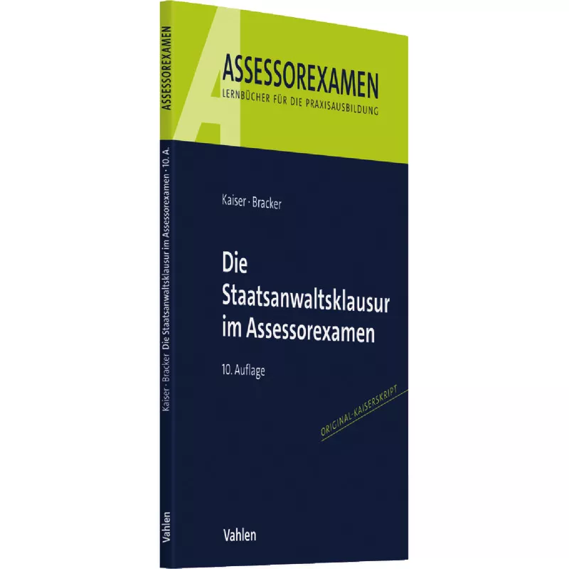 Die Staatsanwaltsklausur im Assessorexamen