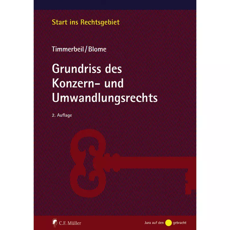 Grundriss des Konzern- und Umwandlungsrechts