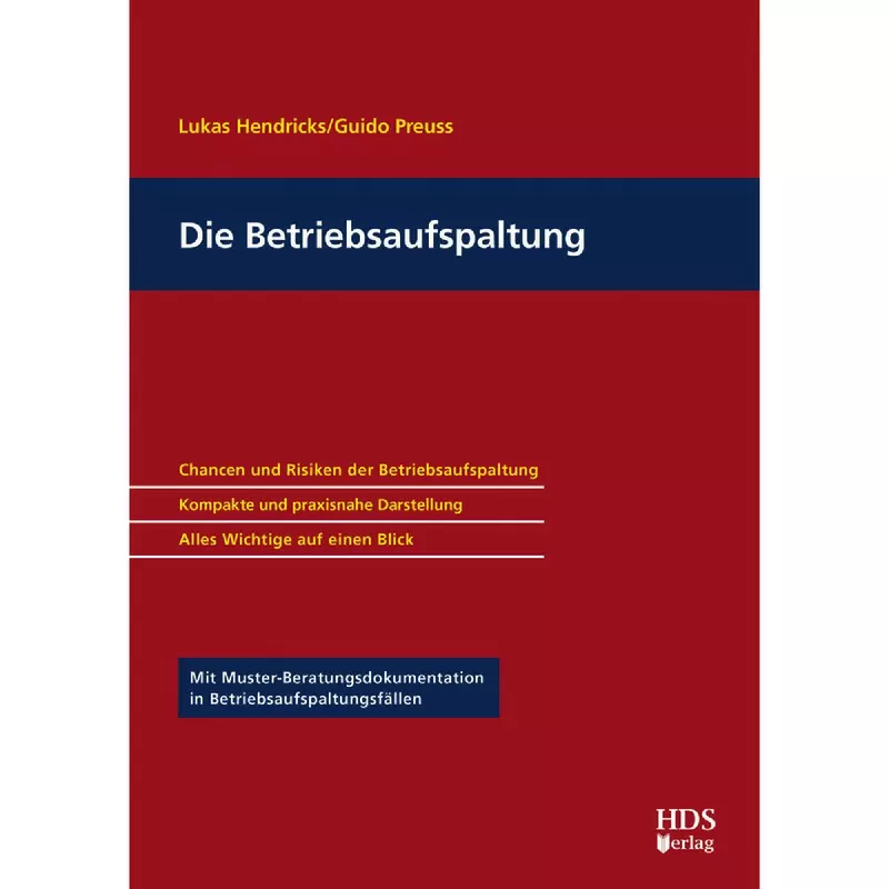 Die Betriebsaufspaltung