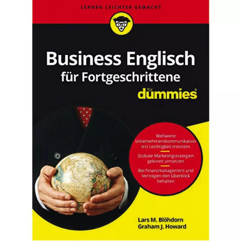 Business Englisch für Fortgeschrittene für Dummies