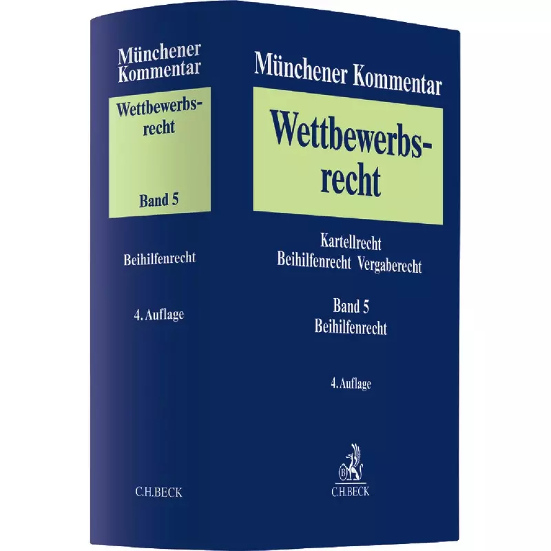 Münchener Kommentar zum Wettbewerbsrecht, Band 5 Beihilfenrecht: BeihilfenR