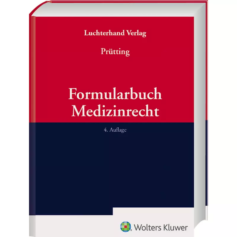 Formularbuch Medizinrecht